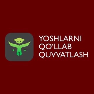 Yoshlarni qo'llab-quvvatlash|Rasmiy kanal - Telegram Group link